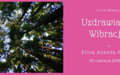 Uzdrawiające Wibracje – świadomość serca